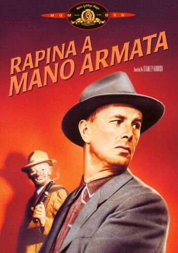 Rapina a mano armata (The Killing) di Stanley Kubrick – Dvd