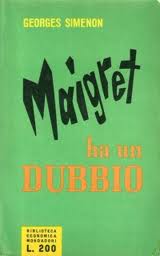 Maigret ha un dubbio (Maigret à l’ecole) – Prima edizione italiana
