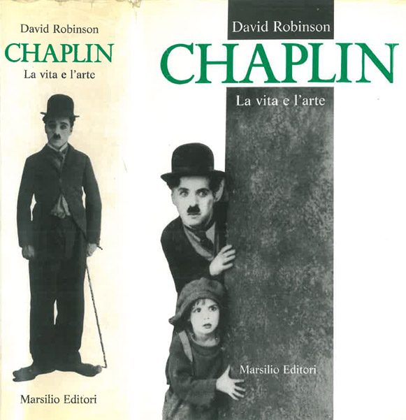 Chaplin. La vita e l’arte – Prima edizione italiana