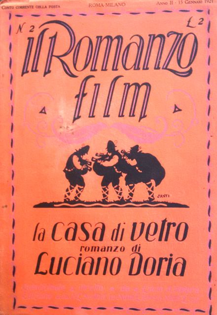 La casa di vetro – Cineromanzo di Luciano Doria dal film omonimo del 1920 di Gennaro Righelli, in “Il Romanzo film”, Anno II, n.2, 15 gennaio 1921