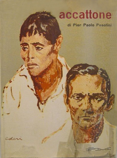 Accattone di Pier Paolo Pasolini. Sceneggiatura  –  Prima edizione