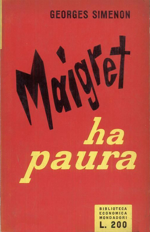 Maigret ha paura (Maigret a peur) – Prima edizione italiana