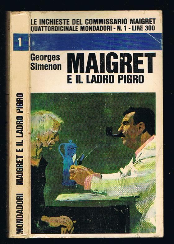 Le inchieste del commissario Maigret di Georges Simenon – I 76 numeri della collana Mondadori ( marzo 1966 – gennaio 1969 )