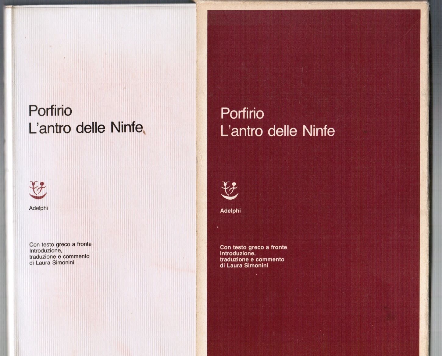 L’antro delle Ninfe di Porfirio – Prima edizione Adelphi 1986 – Con il testo integrale tradotto da Laura Simonini