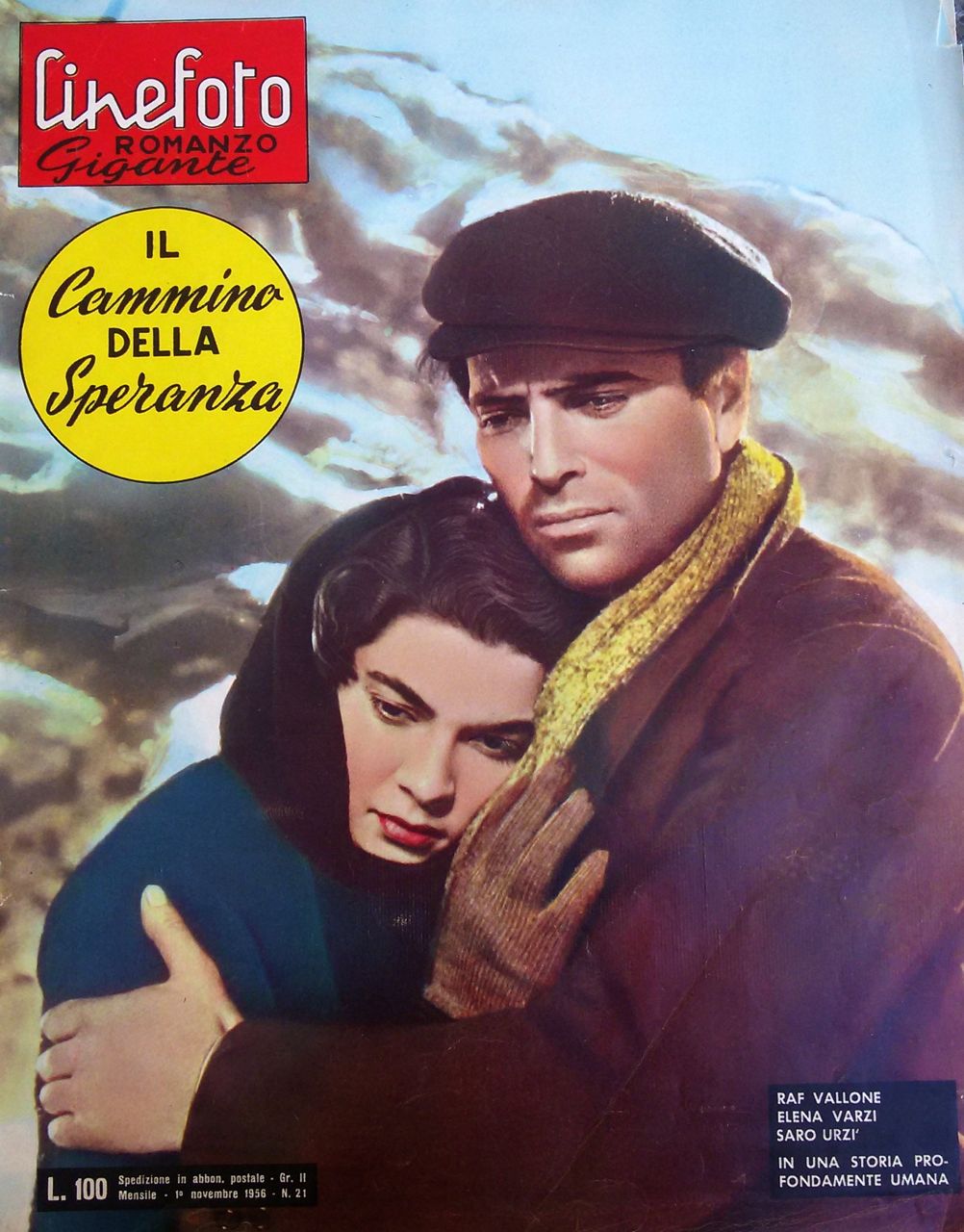 Il cammino della speranza di Pietro Germi – Cineromanzo a fumetti in “Cinefotoromanzo Gigante”, n.21, 1 novembre 1956