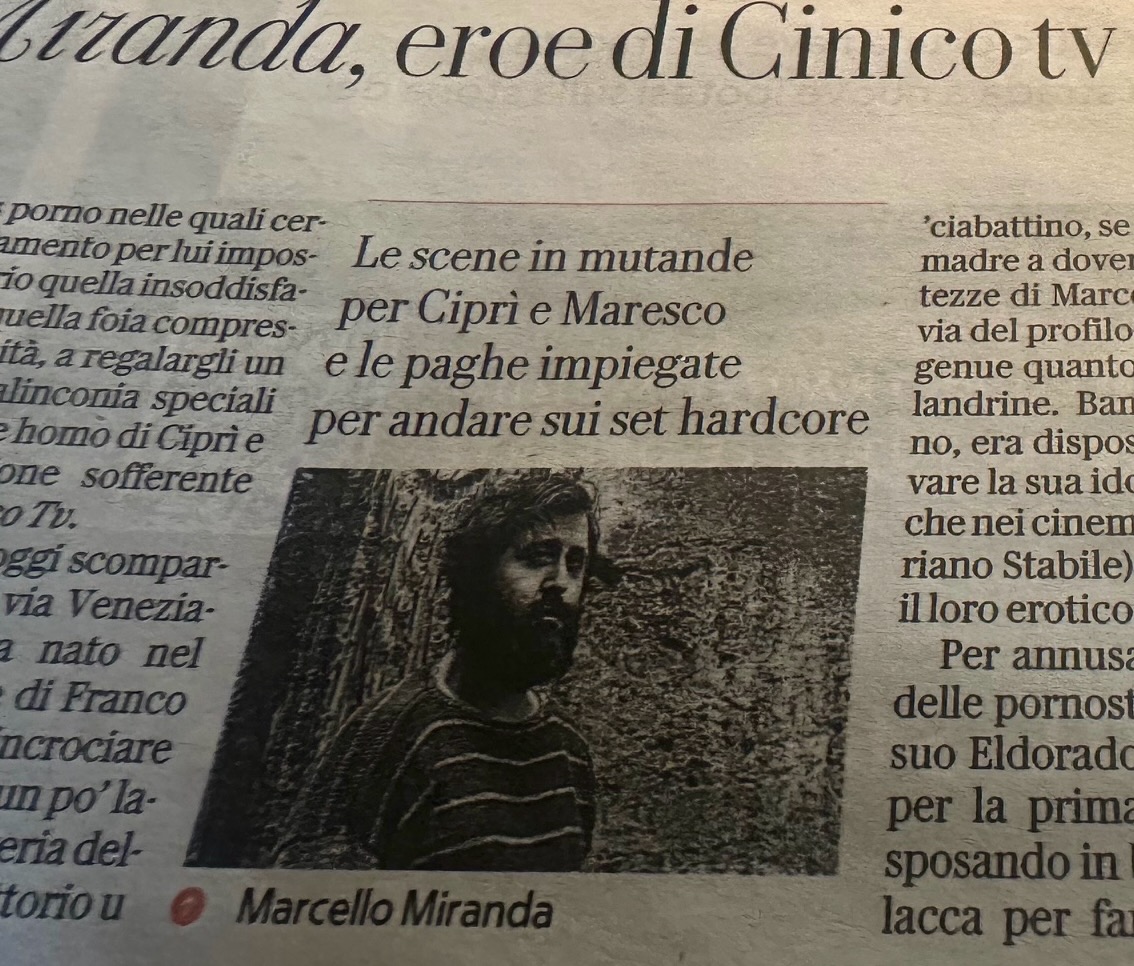 “Miranda, eroe di Cinico Tv folgorato dall’eros”, in “la Repubblica-Palermo, martedì 14 aprile 2026